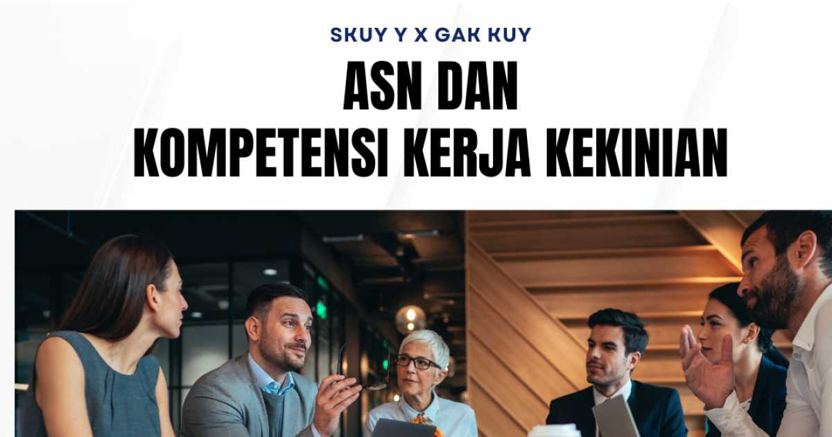 Gambar sampul ASN DAN KOMPETENSI KERJA KEKINIAN