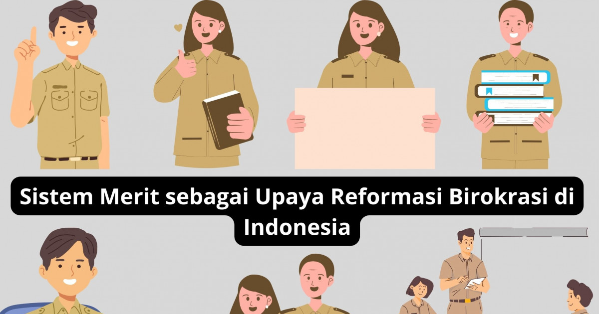 Gambar sampul Sistem Merit sebagai Upaya Reformasi Birokrasi di Indonesia