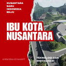 IKN SEBAGAI SUPERHUB : RENEWABLE ENERGY SEBAGAI KLUSTER INDUSTRI TEKNOLOGI BERSIH DAN ENERGI RENDAH KARBON