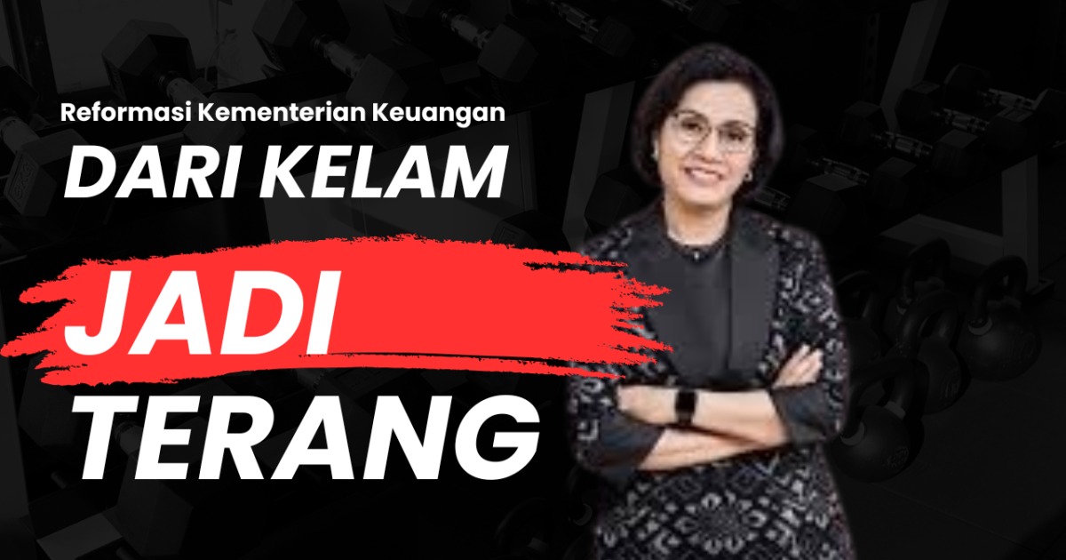 Gambar sampul Reformasi Birokrasi Kementerian Keuangan: Dari Kelam ke Terang