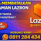Cara Membatalkan Pinjaman Lazbon?