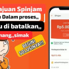 Cara Membatalkan Pengajuan Spinjam Shopee