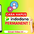 Penghapusan data dan akun Indodana dengan mudah